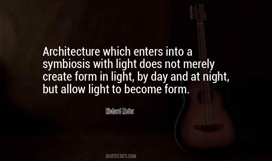 Architecture Light Quotes #933321