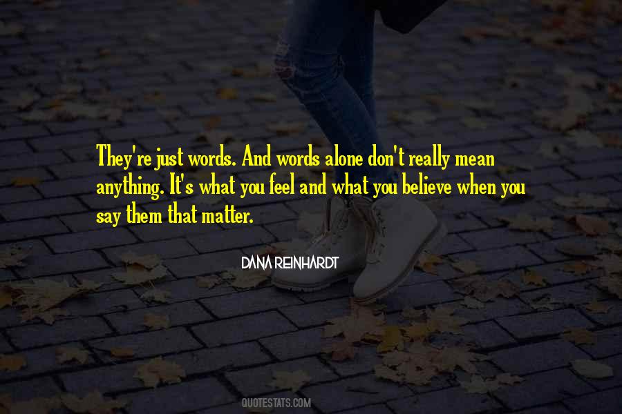 Quotes About Believe In Yourself No Matter What #405331