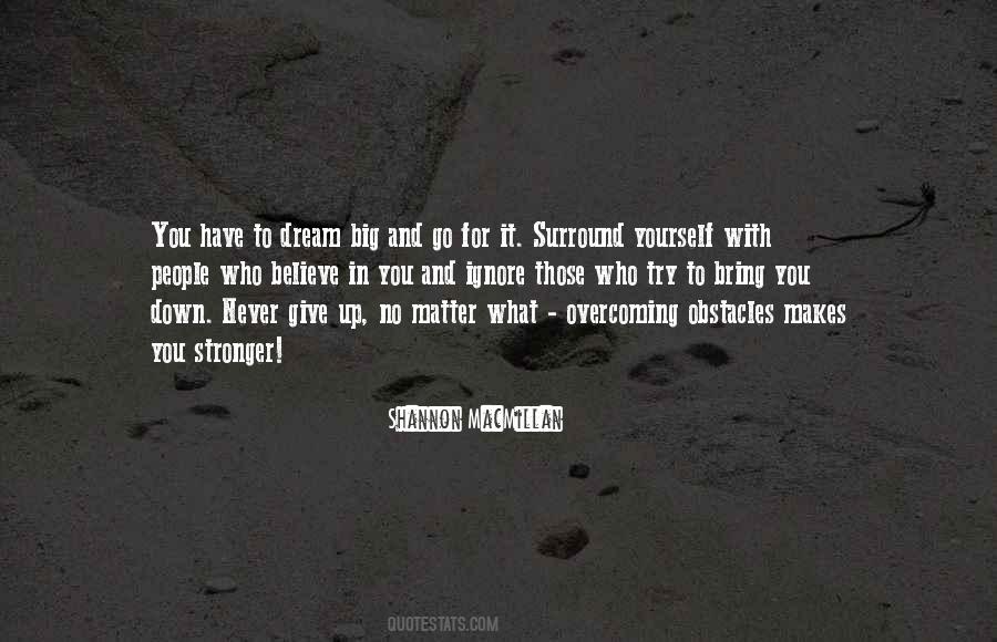 Quotes About Believe In Yourself No Matter What #77158