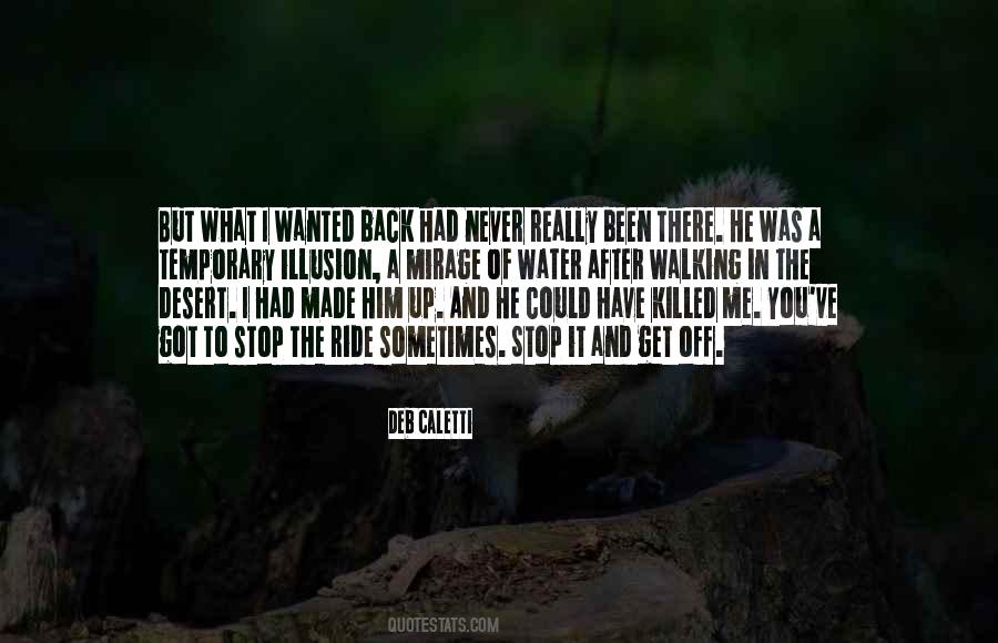 I Got Back Up Quotes #1103756