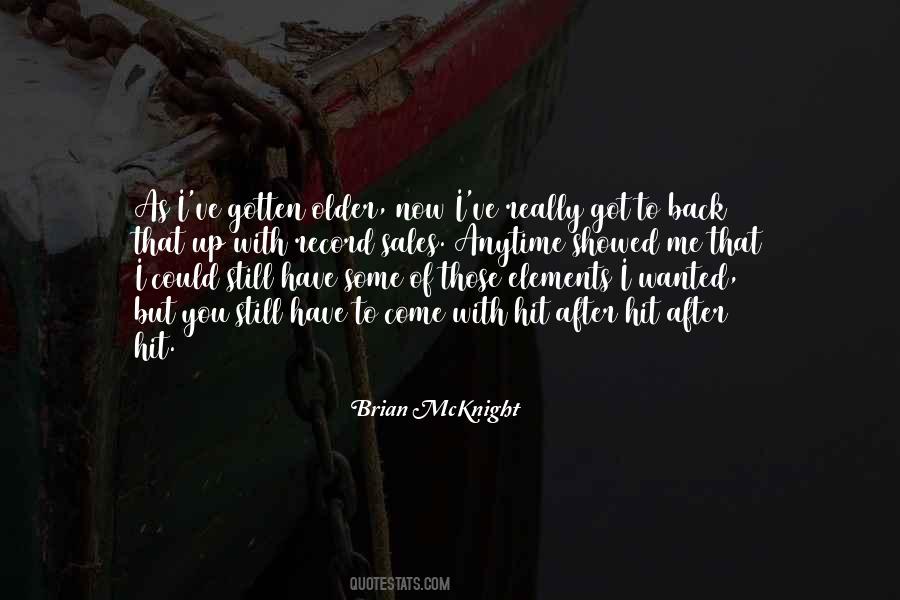 I Got Back Up Quotes #1196628