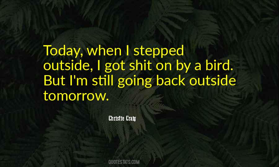 I Got Back Up Quotes #1293435