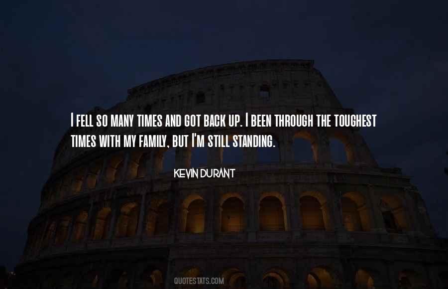 I Got Back Up Quotes #1560036