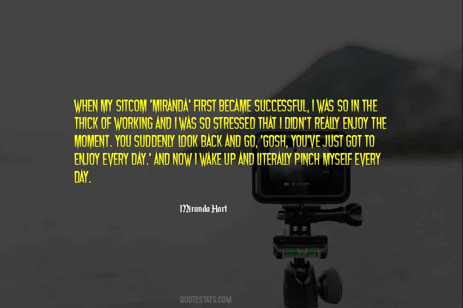 I Got Back Up Quotes #1635779
