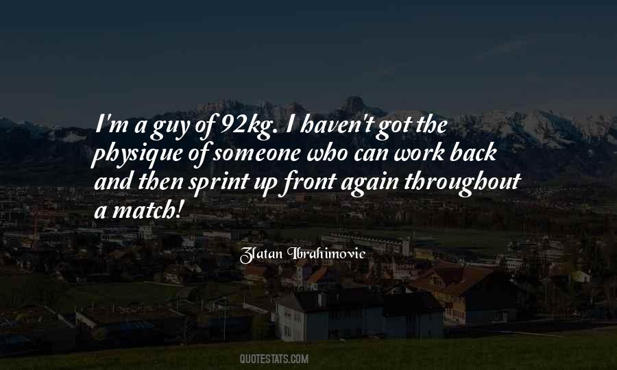 I Got Back Up Quotes #285214
