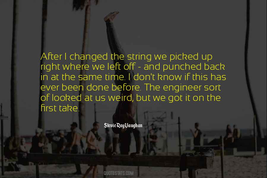 I Got Back Up Quotes #375401