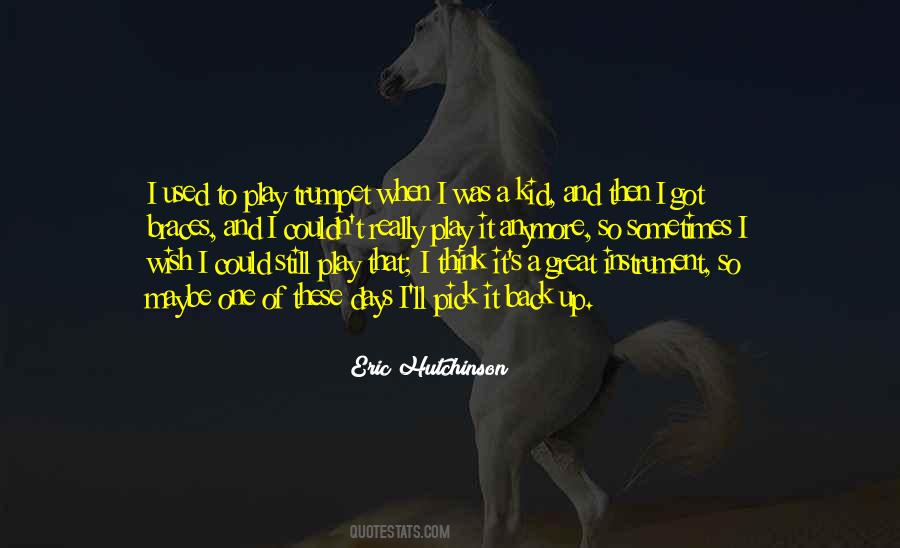 I Got Back Up Quotes #777065
