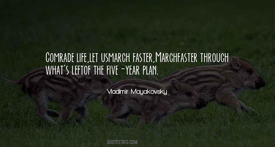 Five Year Plan Quotes #836371