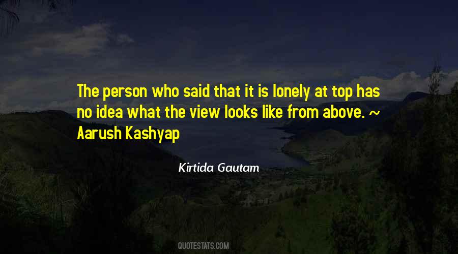 The View From The Top Quotes #1415707