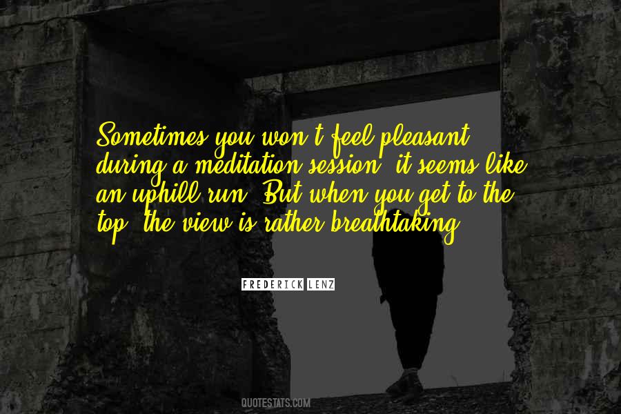 The View From The Top Quotes #97249