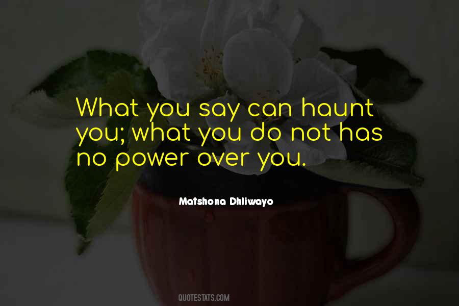 Silence Power Quotes #1345330