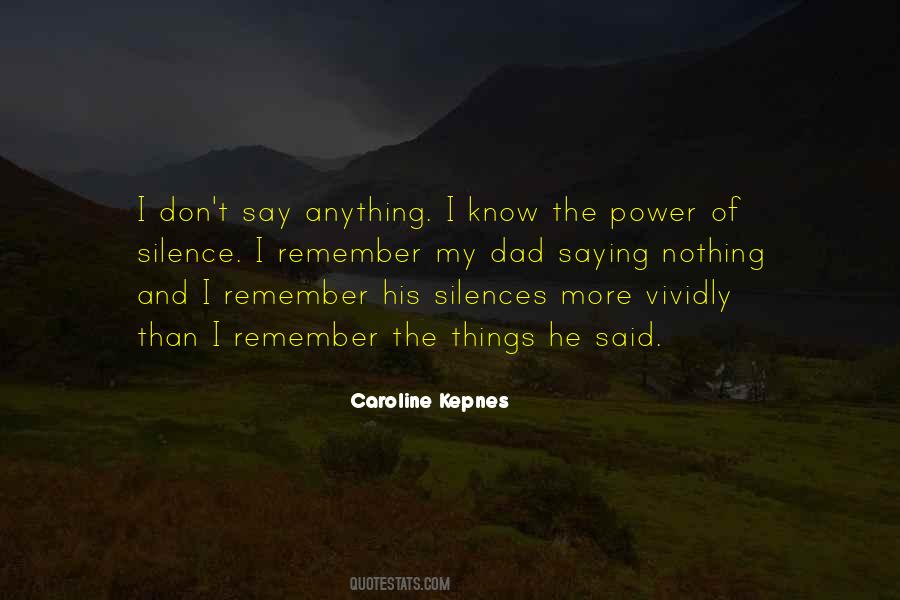 Silence Power Quotes #1805814