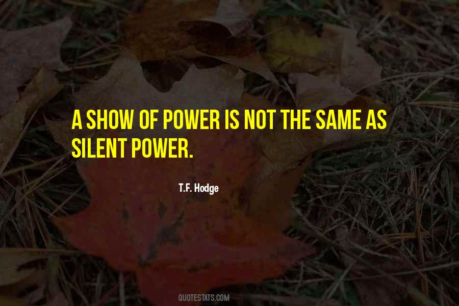 Silence Power Quotes #576662