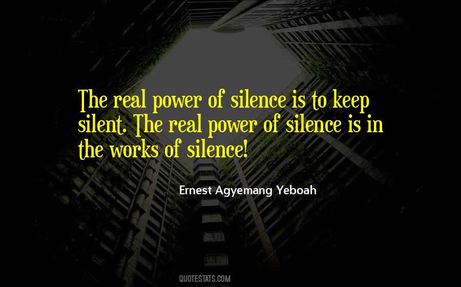 Silence Power Quotes #626770