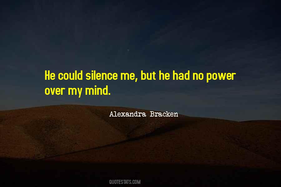 Silence Power Quotes #738384