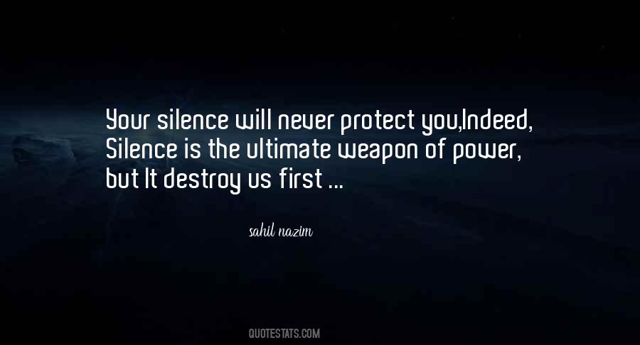 Silence Power Quotes #859847