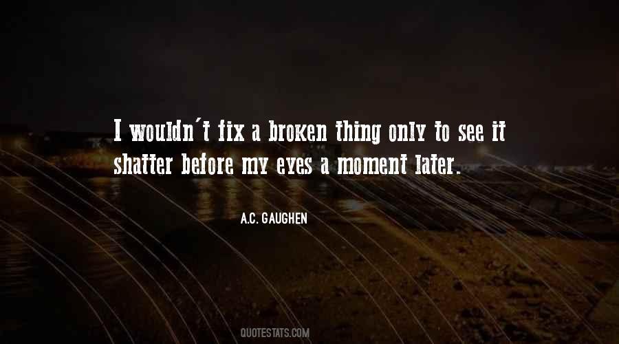 Fix It Quotes #222110 Fix It Quotes #222110
