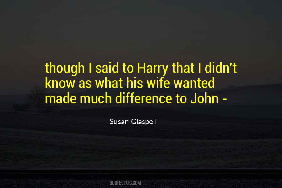 His Wife Quotes #1241554