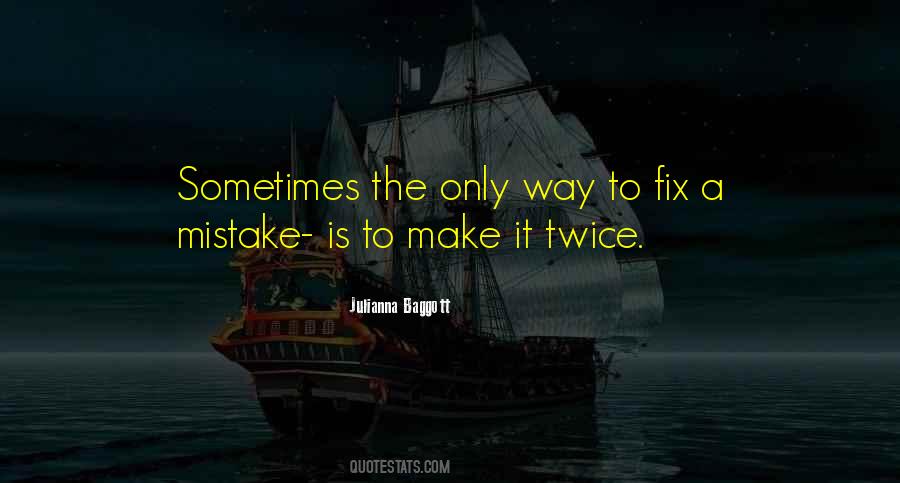 Fix Mistakes Quotes #1416787