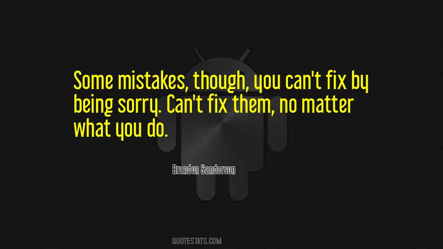 Fix Mistakes Quotes #268845