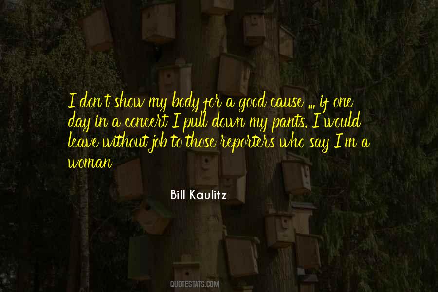Pull Your Pants Up Quotes #1109754