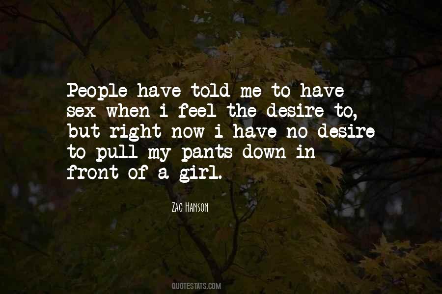 Pull Your Pants Up Quotes #979313