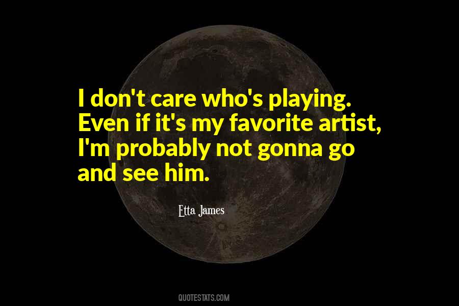 If I Care Quotes #37386