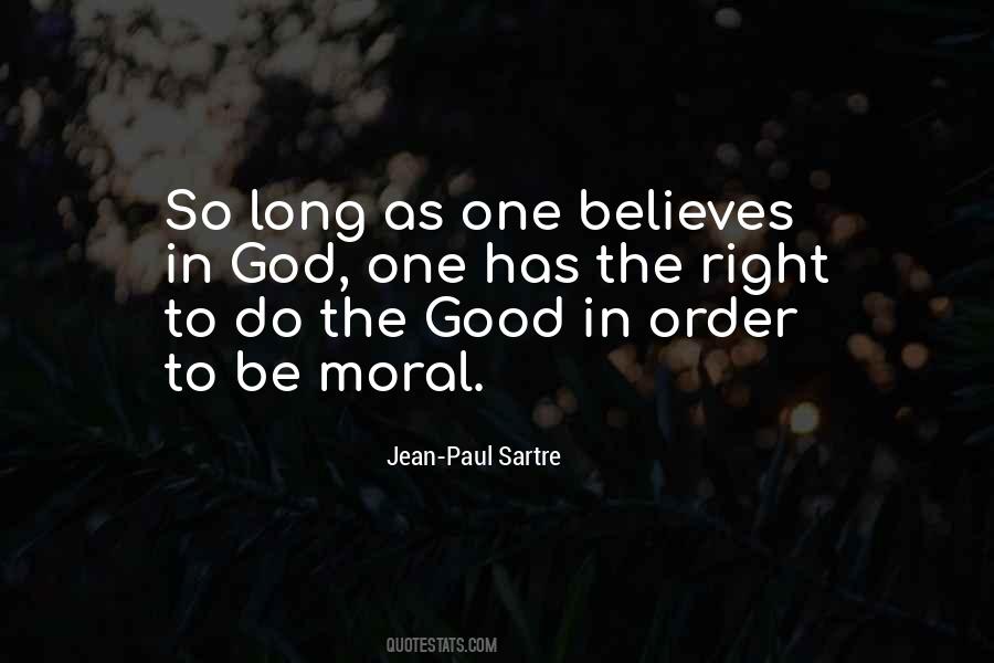 Be The Good One Quotes #141279