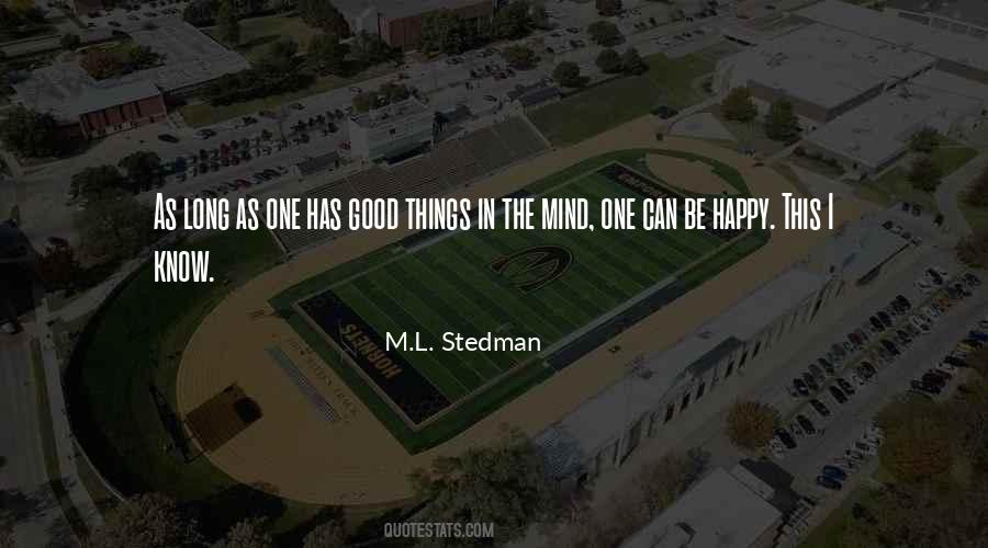 Be The Good One Quotes #66345
