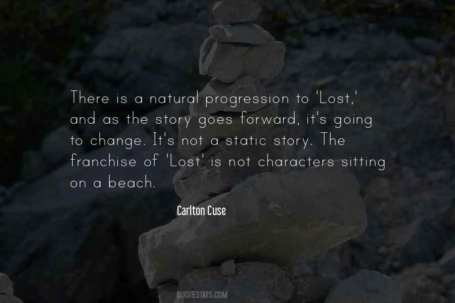 Story And Characters Quotes #1058195
