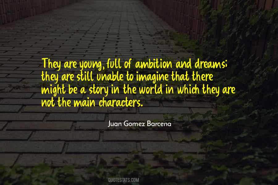 Story And Characters Quotes #13458