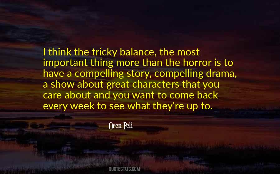 Story And Characters Quotes #1478742