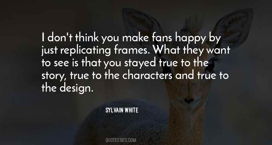 Story And Characters Quotes #1812191