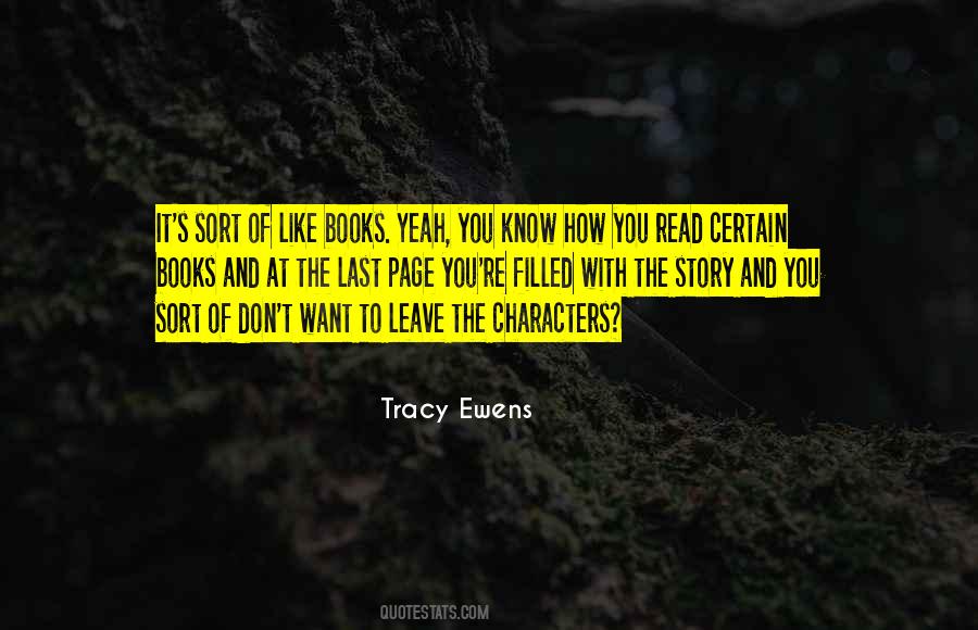 Story And Characters Quotes #825832
