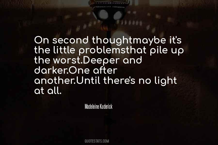 One Second After Quotes #196472