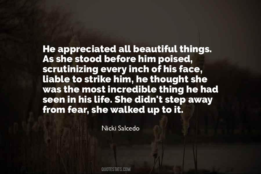 He Walked Away Quotes #1629054