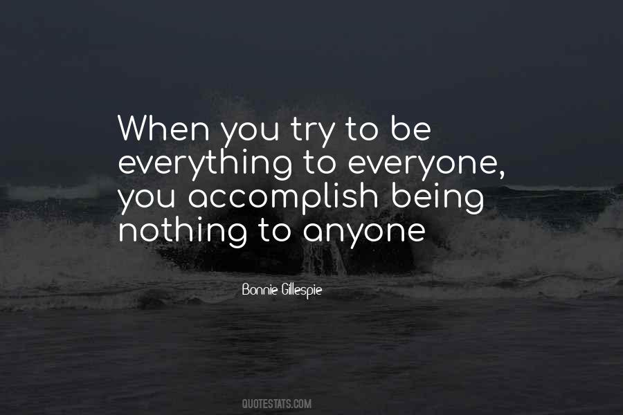 Everyone Has Their Own Way Quotes #5695