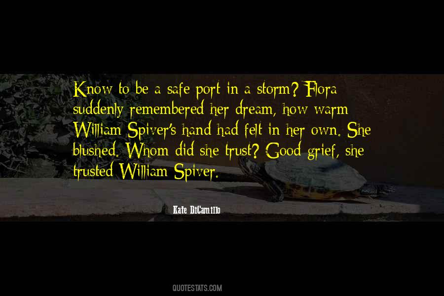 Any Port In A Storm Quotes #1223087