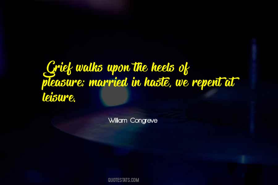 Repent In Leisure Quotes #1553908 Repent In Leisure Quotes #1553908