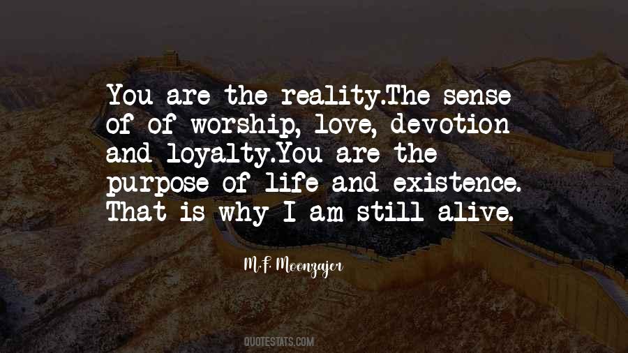 You Are Still Alive Quotes #1113243