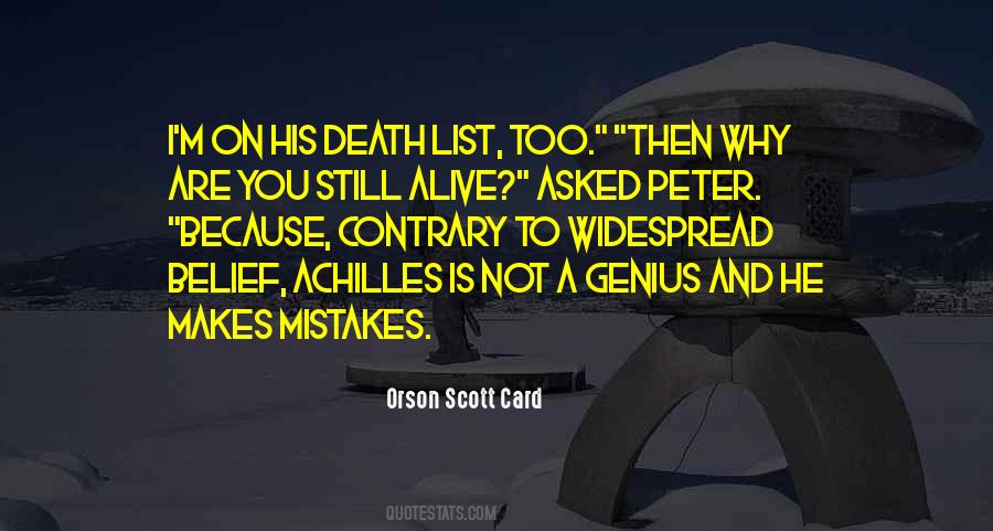 You Are Still Alive Quotes #437956