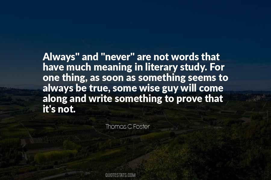 Will Come Soon Quotes #1210419