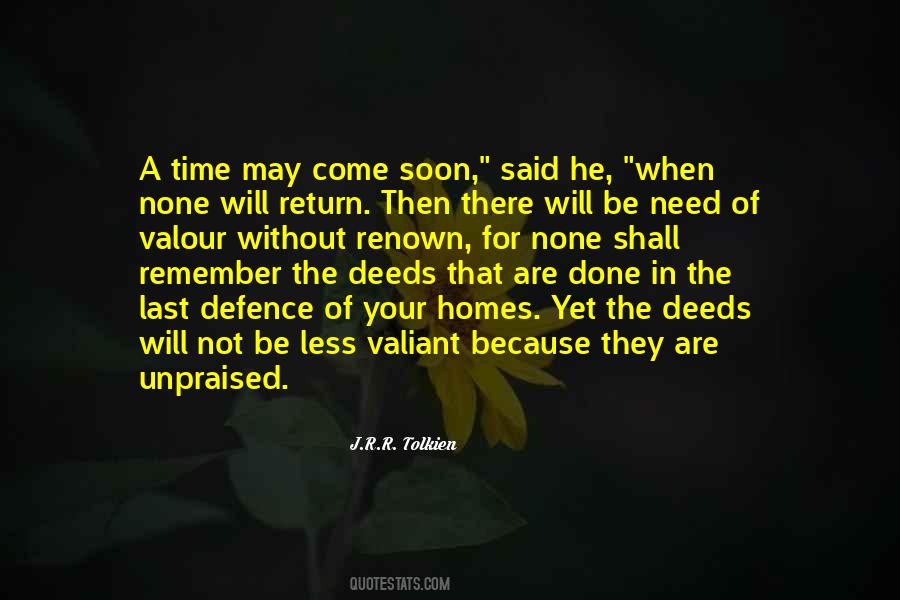 Will Come Soon Quotes #1244922