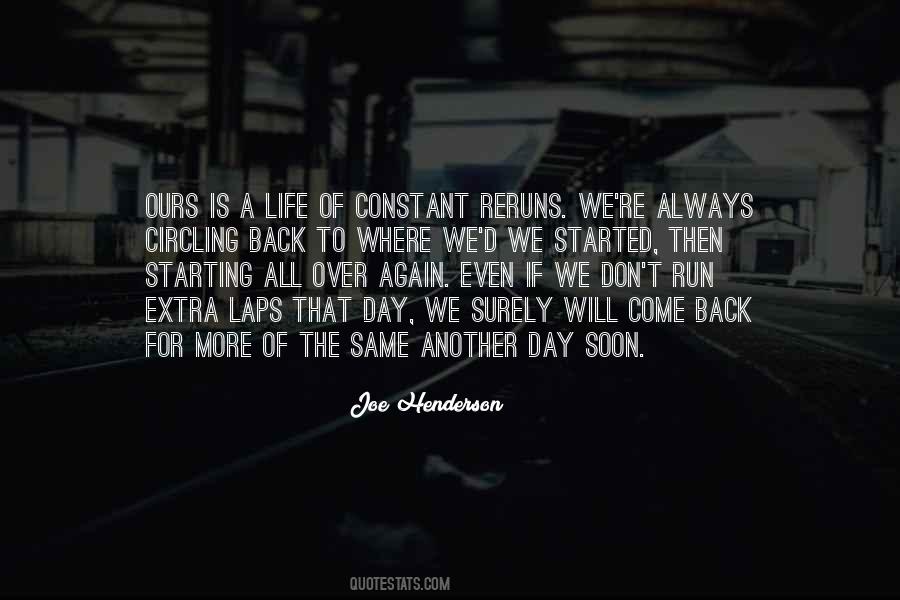 Will Come Soon Quotes #675967