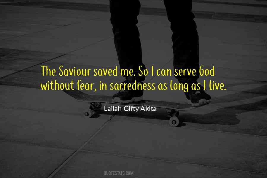 I Live To Serve Quotes #850961