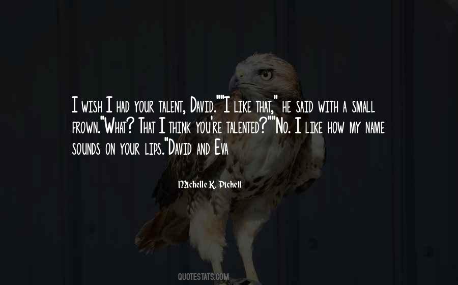 I Wish I Had Quotes #1010224