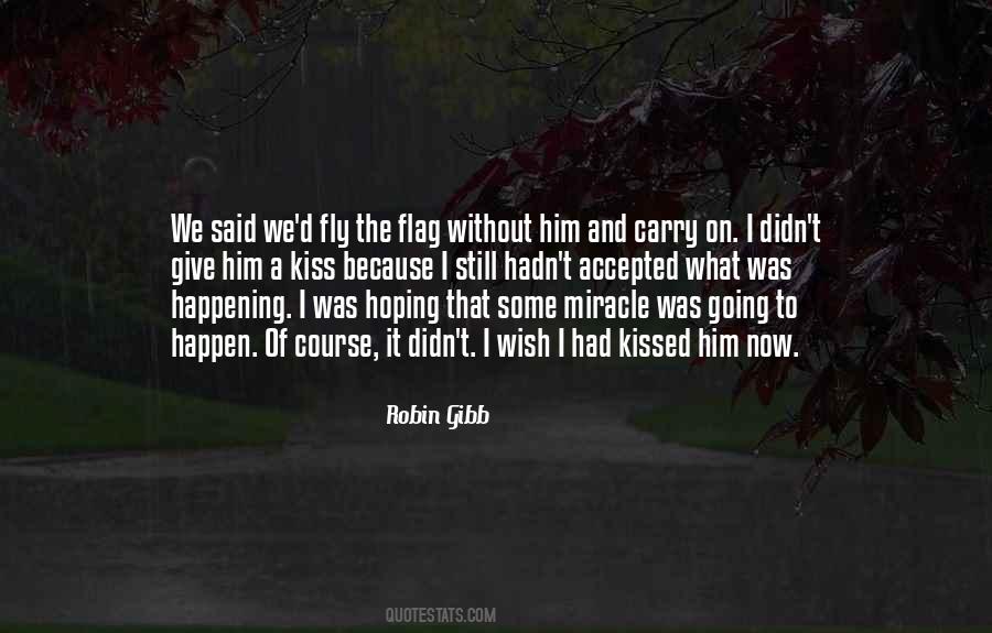 I Wish I Had Quotes #1070232