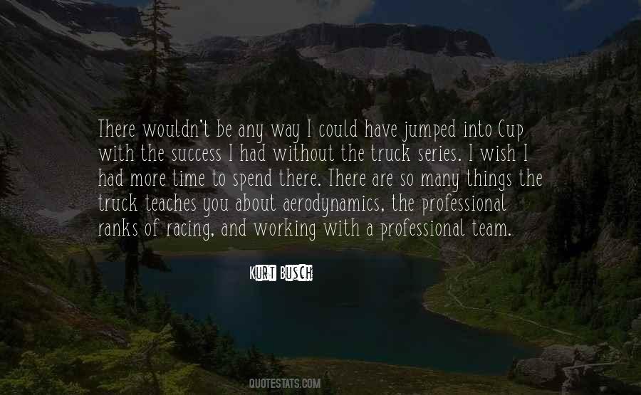 I Wish I Had Quotes #1228456