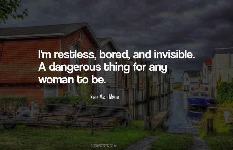Be Restless Quotes #648622
