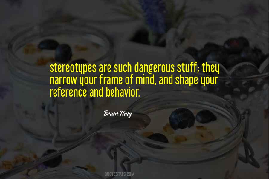 Shape Your Mind Quotes #1640766